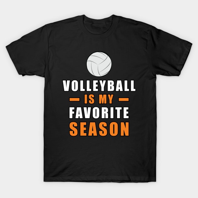 Volleyball is my favorite season sweatshirt discount